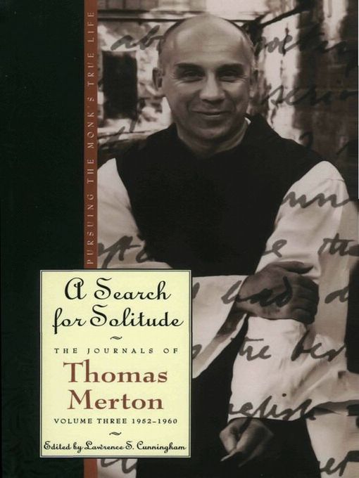 Title details for A Search for Solitude by Thomas Merton - Wait list